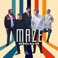 Maze - All Bets Are Off
