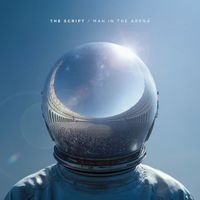 The Script - Man in the Arena