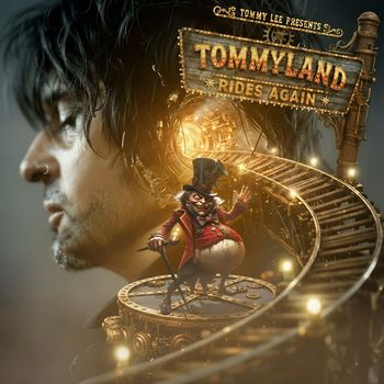 Tommy Lee - Tommyland Rides Again (Explicit)
