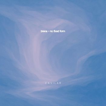 Brena - No Fixed Form