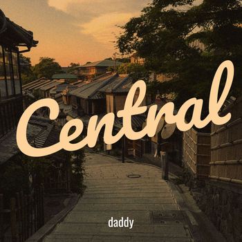 daddy - Central (Explicit)