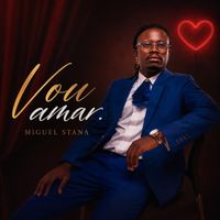Miguel Stana - Vou amar