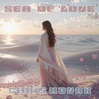 Chris Kovax - Sea Of Love