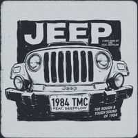 TMC - JEEP (Feat.Deepflow)