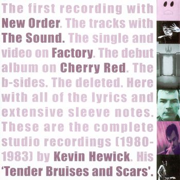 Kevin Hewick - Tender Bruises And Scars