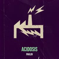 PAVLOV - Acidosis