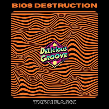 Bios Destruction - Turn It Back