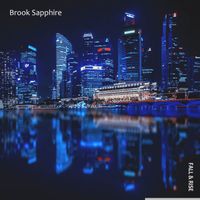 Brook Sapphire - Fall & Rise