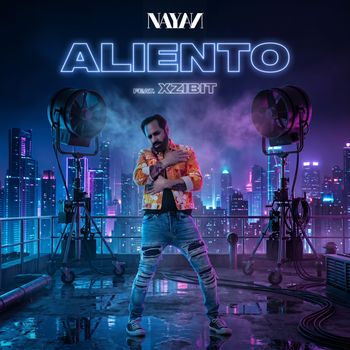 Nayan - ALIENTO (feat. XZIBIT) (Explicit)