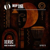 Xeruc - Roho Ya Ngona