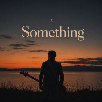EXIISTENCE - Something (Remastered 2026)