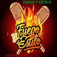 FUEGO Y ESTILO - FUEGO Y ESTILO!