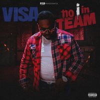 Visa - No I In Team (Explicit)