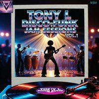 Tony L - Disco-Funk Jam Sessions Vol.1