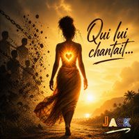 JACK - Qui lui chantait...