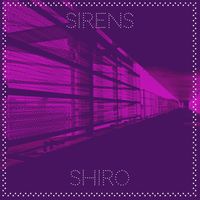 Shiro - Sirens
