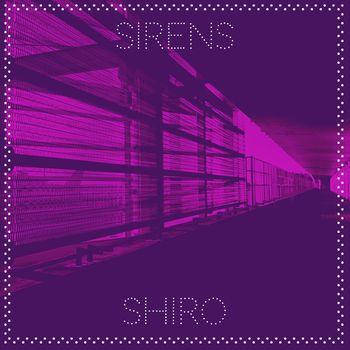 Shiro - Sirens