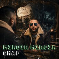 chaf - Miroir Miroir
