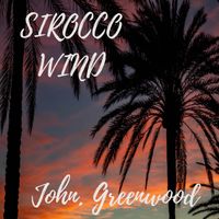 John greenwood - Sirocco Wind (Clean)