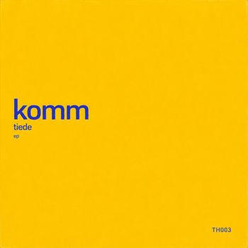Tiede - komm (Extended Mix)