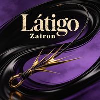 Zairon - Latigo