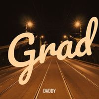 daddy - Grad (Explicit)