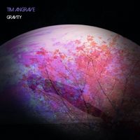 Tim Angrave - Gravity