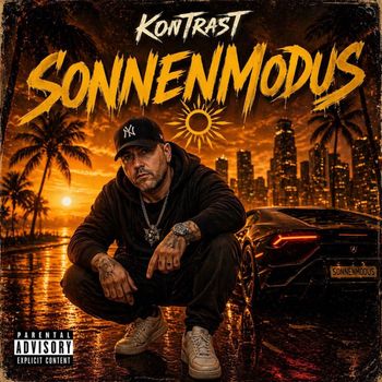 KonTrasT - Sonnenmodus (Explicit)