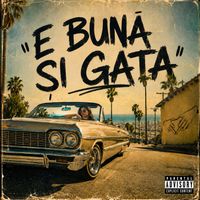 Alan - E Buna Si Gata (Explicit)