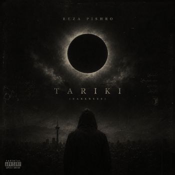 Reza Pishro - Tariki (Explicit)