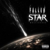 Multiverse - Fallen Star (Explicit)