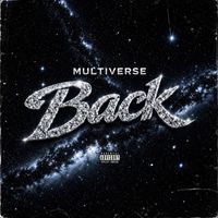 Multiverse - Back (Explicit)