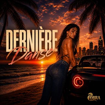 Cobra - Dernière Dance