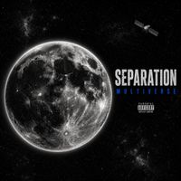 Multiverse - Seperation (Explicit)
