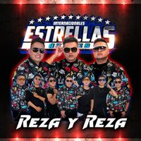 Internacionales Estrellas Azules - Reza Y Reza