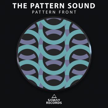 The Pattern Sound - Pattern Front