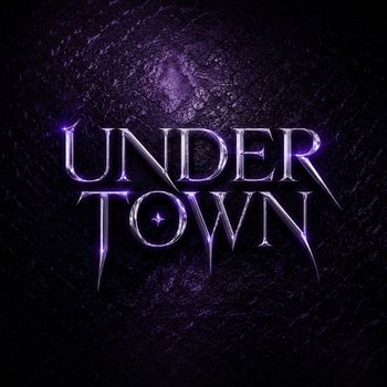 UnderTown - UNDERTOWN