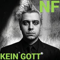 NF - Kein GOTT