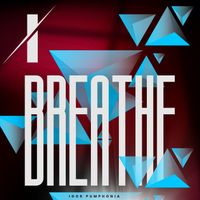 Igor Pumphonia - I Breathe