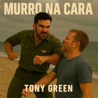 Tony Green - Murro na Cara (Explicit)