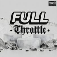Kuma - Full Throttle (Explicit)