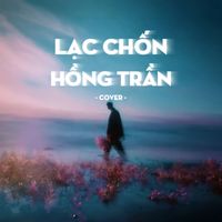 JiKi X - Lạc Chốn Hồng Trần (Cover)