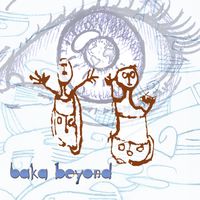 Baka Beyond - We Miss You (Radio Edit)