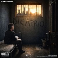 Tremezio - DICAPRIO (Explicit)