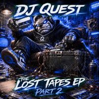 DJ Quest - The Lost Tapes, Pt. 2 (Explicit)