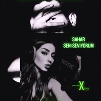 Sahar - Seni Seviyorum (Remix)