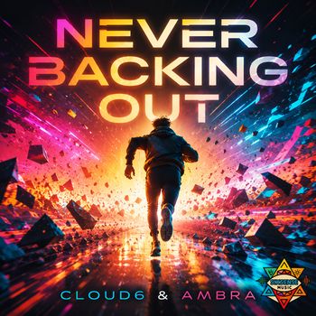Cloud6, Ambra - Never Backing Out