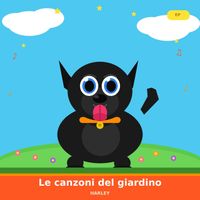 Harley - Le Canzoni del Giardino