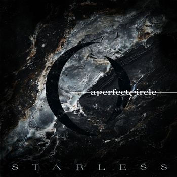 A Perfect Circle - Starless