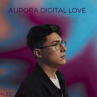 Alez - Aurora Digital Love (Instrumental)